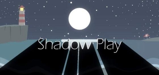 Shadow Play(暗影)  v1.0.3图1